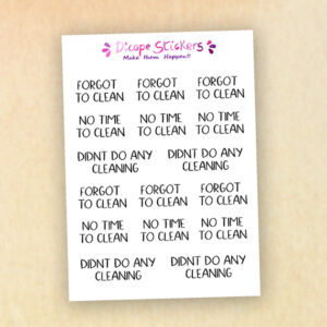 Forgot to Clean Script Planner Stickers